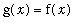 g(x) = f(x)