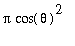 Pi*cos(theta)^2