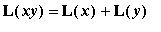 L(xy) = L(x)+L(y)