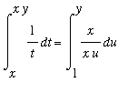 Int(1/t,t = x .. x*y) = Int(x/(x*u),u = 1 .. y)