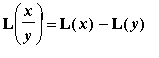 L(x/y) = L(x)-L(y)