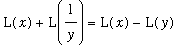 L(x)+L(1/y) = L(x)-L(y)