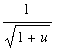 1/sqrt(1+u)