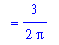 `` = 3/2/Pi