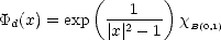           (       )
Pd(x) = exp ---1--- xB(0,1)
            |x |2- 1   