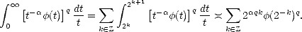  integral   oo  [    ]q dt   sum   integral  2k+1[     ]q dt   sum 
    t-af(t)  t-=      k    t- af(t)  -t  )(    2aqkf(2-k)q.
 0               k (- Z 2                 k (- Z  