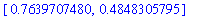[.7639707480, .4848305795]