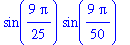 sin(9/25*Pi)*sin(9/50*Pi)