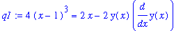 q1 := 4*(x-1)^3 = 2*x-2*y(x)*diff(y(x),x)