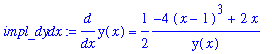 impl_dydx := diff(y(x),x) = 1/2*(-4*(x-1)^3+2*x)/y(x)