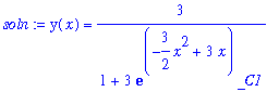 soln := y(x) = 3/(1+3*exp(-3/2*x^2+3*x)*_C1)