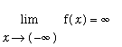limit(f(x),x = -infinity) = infinity