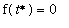 f(`t*`) = 0
