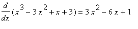 diff(x^3-3*x^2+x+3,x) = 3*x^2-6*x+1