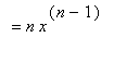 `` = n*x^(n-1)