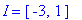 I = [-3, 1]