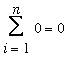 Sum(0,i = 1 .. n) = 0