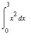 Int(x^2,x = 0 .. 3)