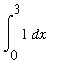 Int(1,x = 0 .. 3)