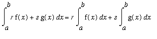 Int(r*f(x)+s*g(x),x = a .. b) = r*Int(f(x),x = a .. b)+s*Int(g(x),x = a .. b)
