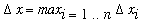 Delta*x = max[i = 1 .. n]*Delta*x[i]