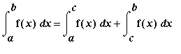 Int(f(x),x = a .. b) = Int(f(x),x = a .. c)+Int(f(x),x = c .. b)