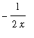 -1/(2*x)