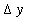 Delta*y