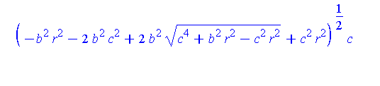 [2^(1/2)*b*(b^2-c^2)^(1/2)*(-b^2*(c^4+b^2*r^2-c^2*r^2)^(1/2)-a^2*b^2+b^2*c^2+a^2*(c^4+b^2*r^2-c^2*r^2)^(1/2)+(a^4*b^2*r^2-2*a^2*c^4*b^2-2*a^2*b^4*c^2-2*a^2*b^4*r^2-b^4*c^2*r^2-a^4*c^2*r^2-2*b^4*c^2*(c...