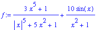 f := (3*x^5+1)/(abs(x)^5+5*x^2+1)+10*sin(x)/(x^2+1)