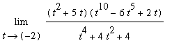 limit((t^2+5*t)*(t^10-6*t^5+2*t)/(t^4+4*t^2+4),t = -2)