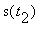 s(t[2])