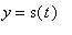 y = s(t)