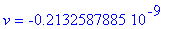 v = -.2132587885e-9