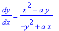 dy/dx = (x^2-a*y)/(-y^2+a*x)