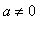 a <> 0