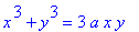 x^3+y^3 = 3*a*x*y