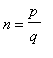 n = p/q