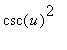 csc(u)^2