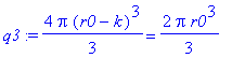 q3 := 4/3*Pi*(r0-k)^3 = 2/3*Pi*r0^3
