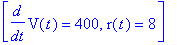 [diff(V(t),t) = 400, r(t) = 8]