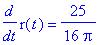 diff(r(t),t) = 25/16/Pi