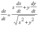 ds/dt = (x*dx/dt+y*dy/dt)/sqrt(x^2+y^2)