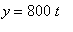 y = 800*t