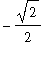 -sqrt(2)/2
