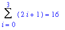 Sum(2*i+1,i = 0 .. 3) = 16