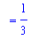 `` = 1/3