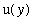 u(y)