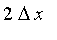 2*Delta*x