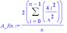A_Rn := 2/n*Sum(4*i^2/n^2,i = 0 .. n-1)
